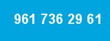 961 736 29 61 961 736 29 61